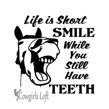 Life is Short Laughing Funny Horse Saying Decal Vinyl
