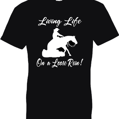 Black tshirt - living life on a loose rein