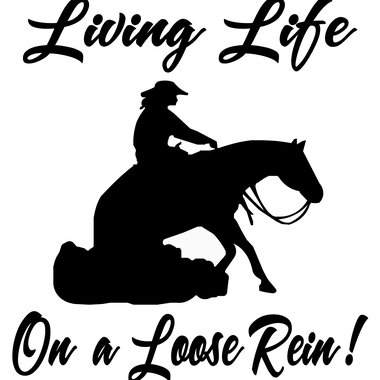 Vehicle Decal - Living Life on a Loose Rein - Cowgirls Loft